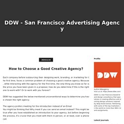 How to Choose a Good Creative Agency?