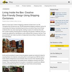 Living Inside the Box: Creative Eco-Friendly Design Using Shipping Containers - Ship Happens – the uShip Blog