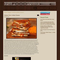 creative grilled cheese « The Food Freak