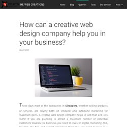 How can a creative web design company help you in your business?