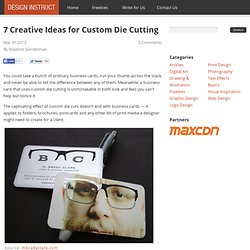 7 Creative Ideas for Custom Die Cutting
