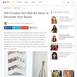 100 Creative DIY Wall Art Ideas to Decorate Your Space