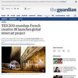 TED 2011 roundup: French creative JR launches global street art project