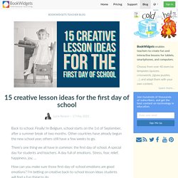 15 creative lesson ideas for the first day of school
