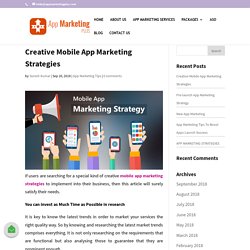 Creative Mobile App Marketing Strategies