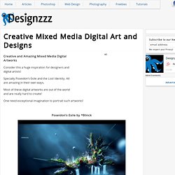 Creative Mixed Media Digital Art and Designs