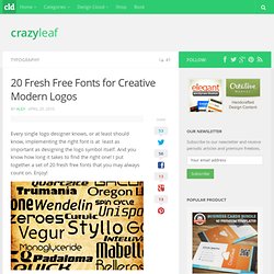 20 Fresh Free Fonts for Creative Modern Logos