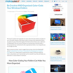 Be Creative AND Organized: Color-Code Your Windows Folders