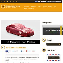 50 Creative Food Photos / Inspiration / Splashnology - Web Design and Web Technology Community