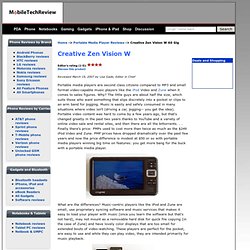 Creative Zen Vision W - Portable Media Player Reviews (Mobile Tech Review)