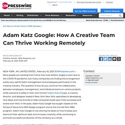 Adam Katz Google: How A Creative Team Can Thrive Working Remotely - EIN Presswire