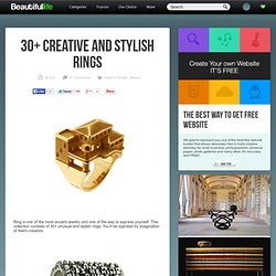 30+ Creative and Stylish Rings - StumbleUpon