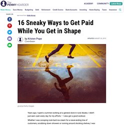Make Money By Taking a Walk