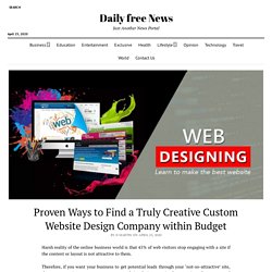 Proven Ways to Find a Truly Creative Custom Website Design Company within Budget