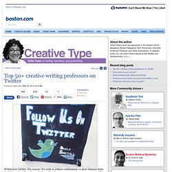 Top 50+ creative writing professors on Twitter - Creative Type's blog