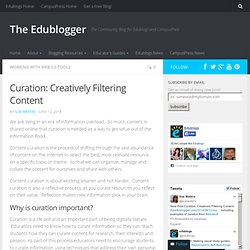 Curation: Creatively Filtering Content