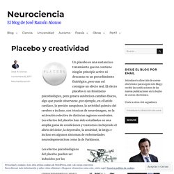 Placebo y creatividad – Neurociencia
