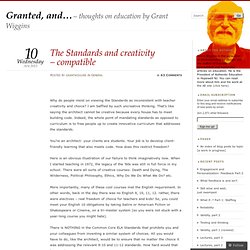 The Standards and creativity – compatible