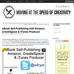 eBook Self-Publishing with Amazon, CreateSpace & iTunes Producer