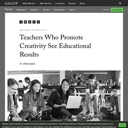Teachers Who Promote Creativity See Educational Results