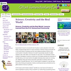 Science, Creativity and the Real World Gifted Homeschoolers Forum