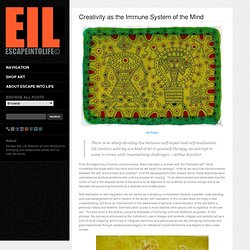 Creativity as the Immune System of the Mind