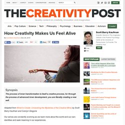 How Creativity Makes Us Feel Alive