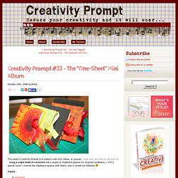 Creativity Prompt #22 - The "One-Sheet" Mini Album