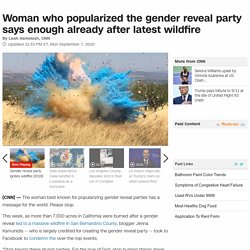 Gender reveal party creator says enough already after latest wildfire