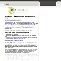 iPod eBooks Creator - convert books (text files) to notes on iPo