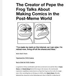 The Creator of Pepe the Frog Talks About Making Comics in the Post-Meme World - VICE