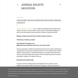 Creature Cruelty Defense Houston Animal Cruelty