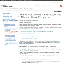 How to Set Credentials for Accessing UNIX and Linux Computers