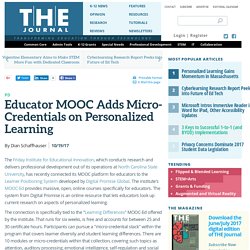 Educator MOOC Adds Micro-Credentials on Personalized Learning