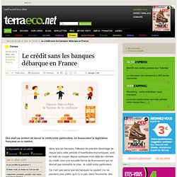 Le crédit sans les banques débarque en France