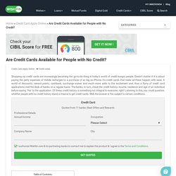 Apply Credit Card for People with no Credit History