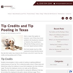 Tip Credits and Tip Pooling in Texas