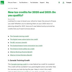 New tax credits for 2020 and 2021: Do you qualify? - H&R Block Canada