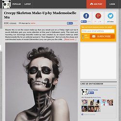 Creepy Skeleton Make-Up by Mademoiselle Mu