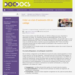 Créer un club d’assistants CDI en collège