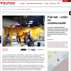 Fab lab : créer en communauté