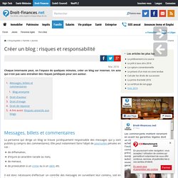 Créer un blog : risques et responsabilité