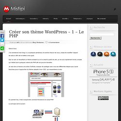 Créer son thème Wordpress – 1 – Le PHP