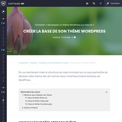 Créer la base de son thème WordPress - Capitaine WP