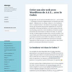 Créer son site web avec WordPress de A à Z… avec le Codex