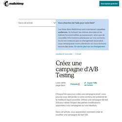 Créez une campagne d'A/B Testing