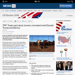 TPP: dead, buried, cremated!! November 2016