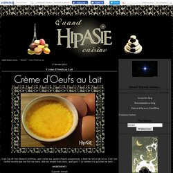Crème d'Oeufs au Lait - Quand Hipasie cuisine...
