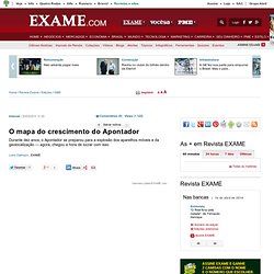 O mapa do crescimento do Apontador - Revista Exame - EXAME.com