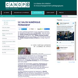 Canopé Créteil - Le salon numérique permanent